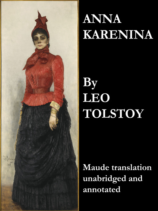 Title details for Anna Karenina by Leo Tolstoy - Wait list